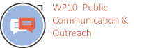 WP10. Public Communication & Outreach